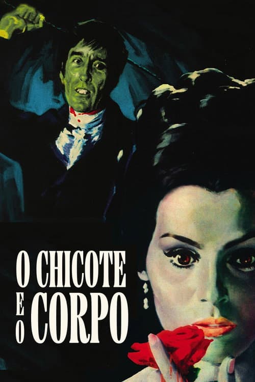 O Chicote e o Corpo