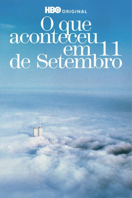 O Que Aconteceu em 11 de Setembro