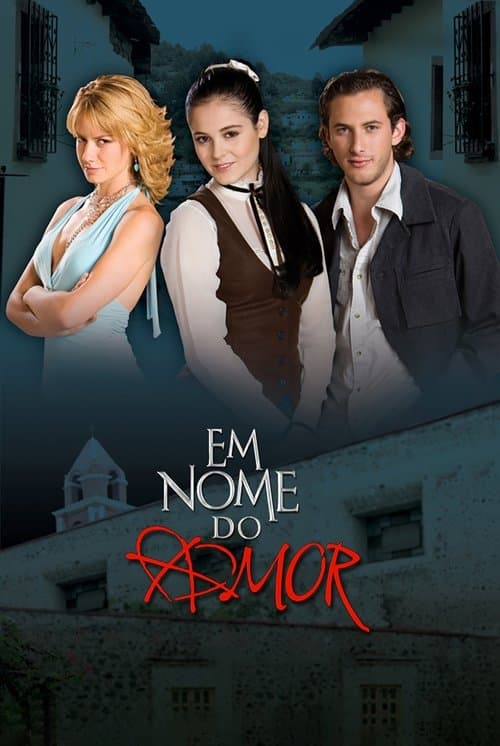 Em Nome do Amor