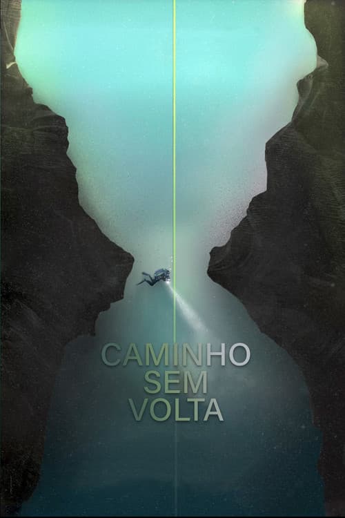 Caminho sem Volta