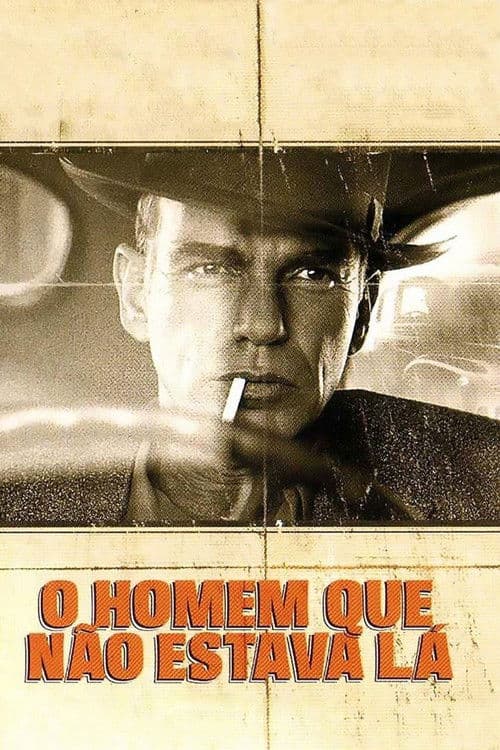 O Homem que Não Estava Lá