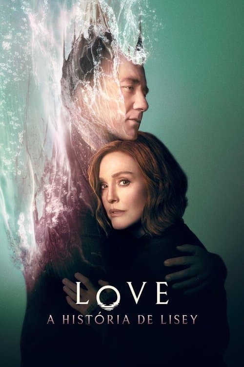 LOVE - A História de Lisey