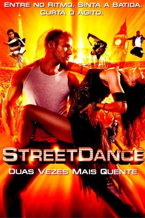 StreetDance - Duas Vezes Mais Quente