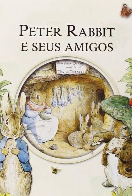 Peter Rabbit e seus Amigos