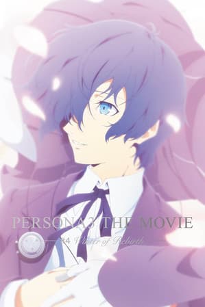 Persona 3 the Movie: #4 Winter of Rebirth
