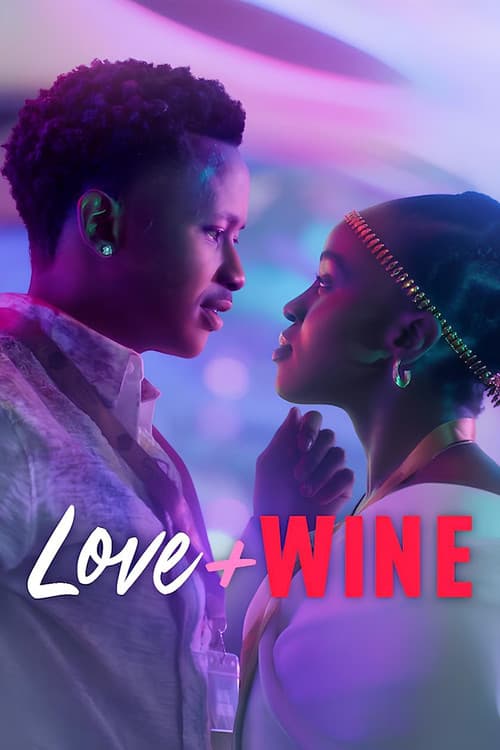Love and Wine