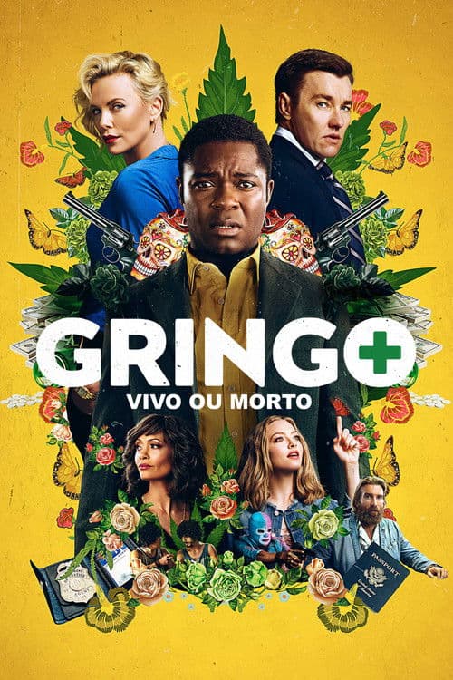 Gringo: Vivo ou Morto