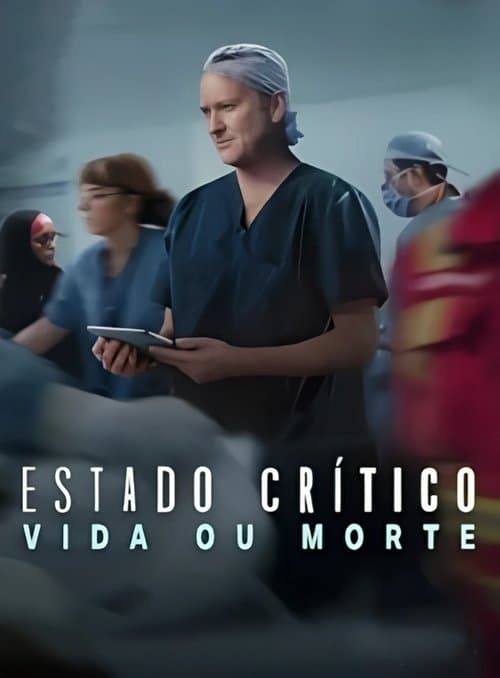 Estado Crítico: Vida ou Morte