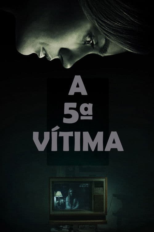 A 5ª Vítima