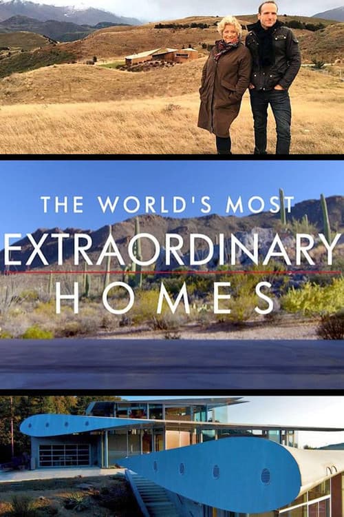 As Casas Mais Extraordinárias do Mundo