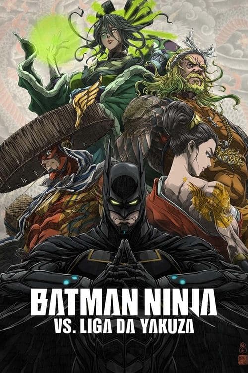 Batman Ninja vs. Liga da Yakuza