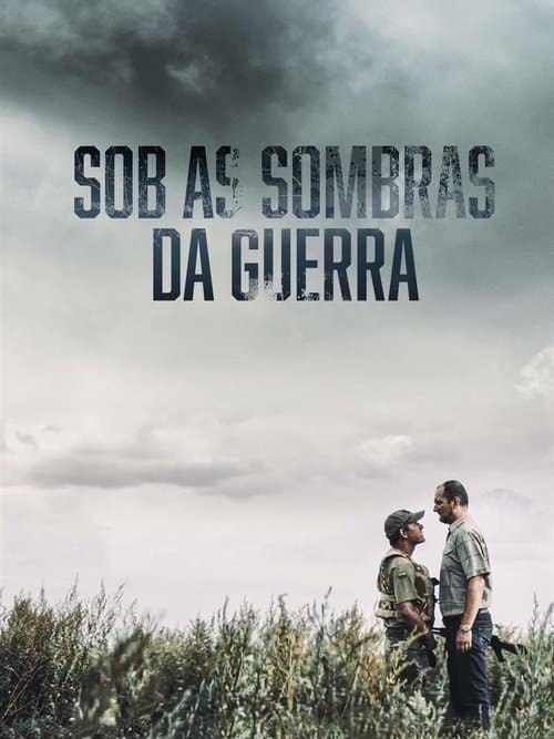 Sob as Sombras da Guerra
