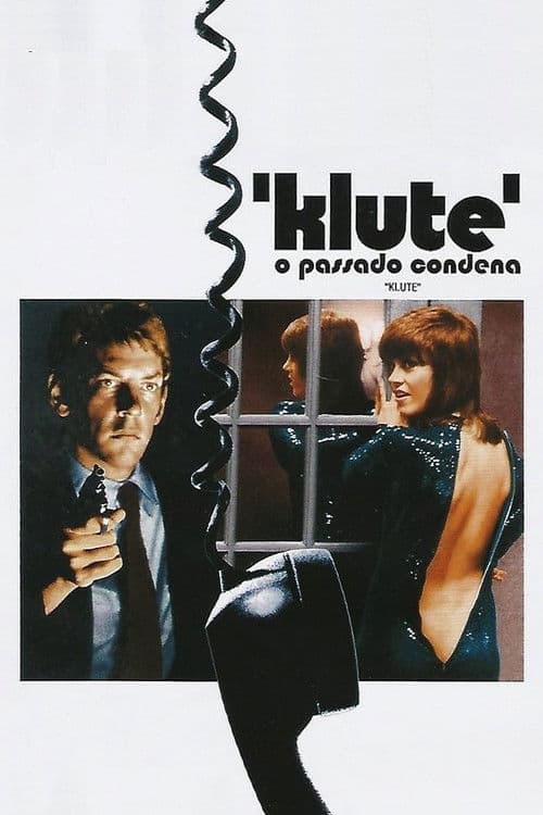 Klute, O Passado Condena