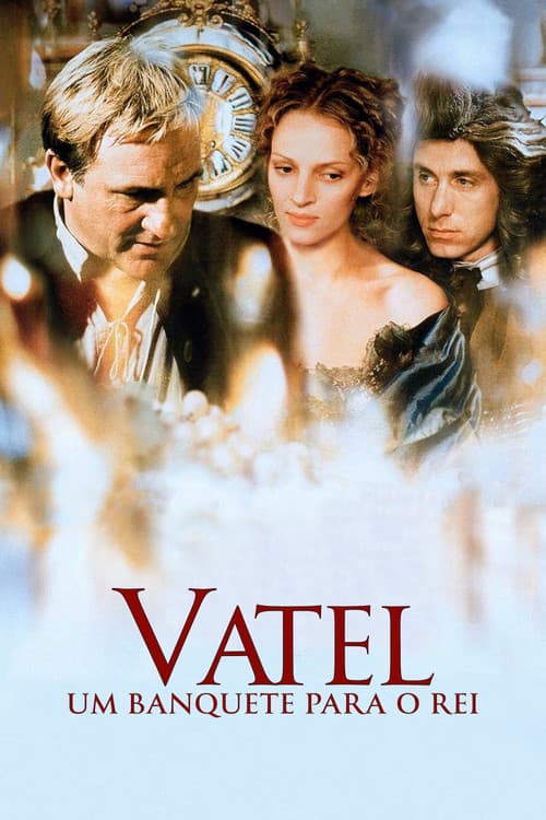 Vatel - Um Banquete Para o Rei