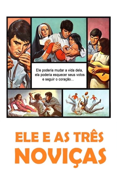 Ele e as Três Noviças