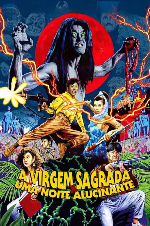 A Virgem Sagrada x Uma Noite Alucinante